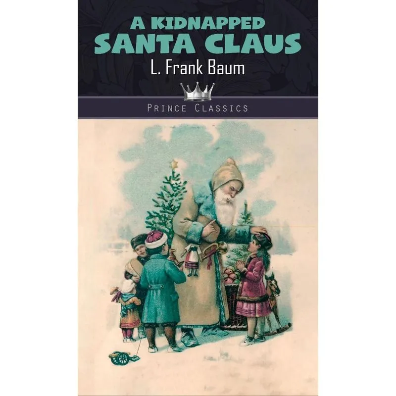A Kidnapped Santa Claus
