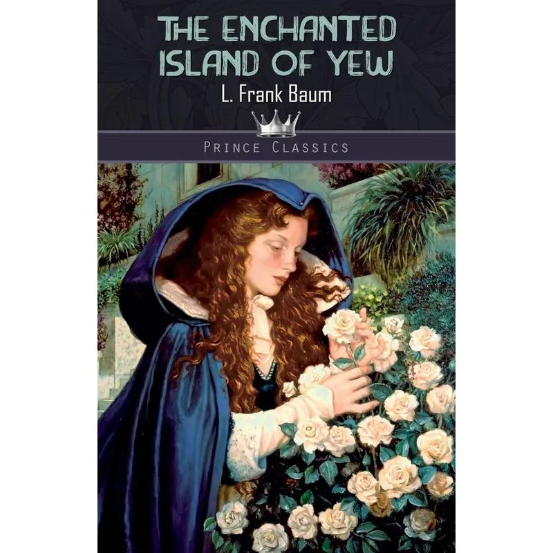 The Enchanted Island of Yew