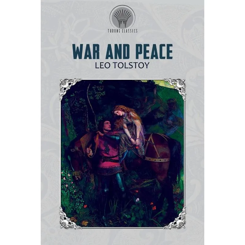 War and Peace