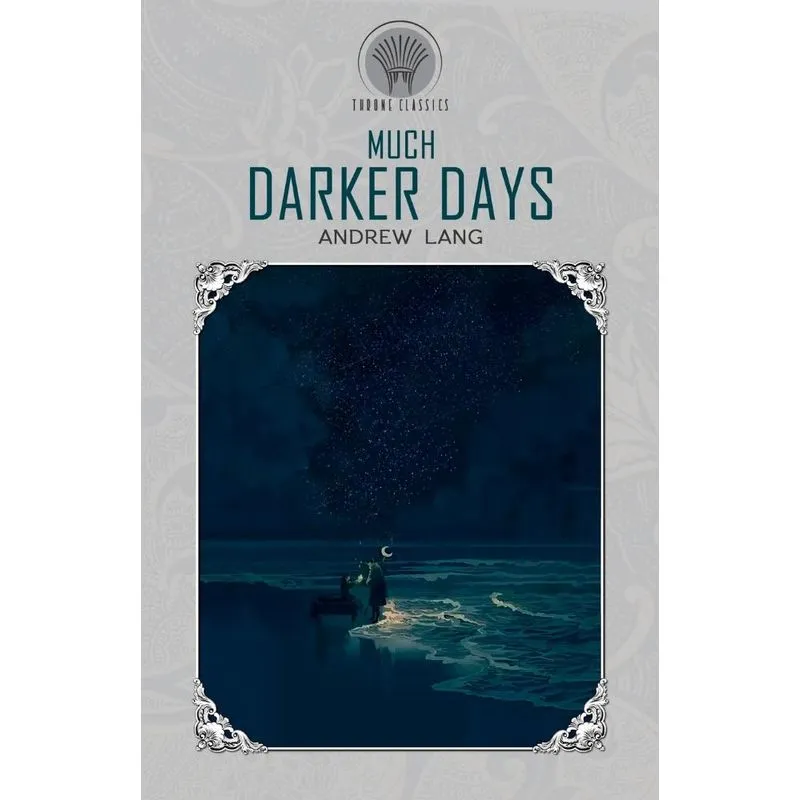 Much Darker Days