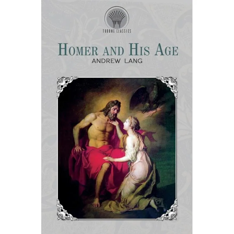 Homer and His Age