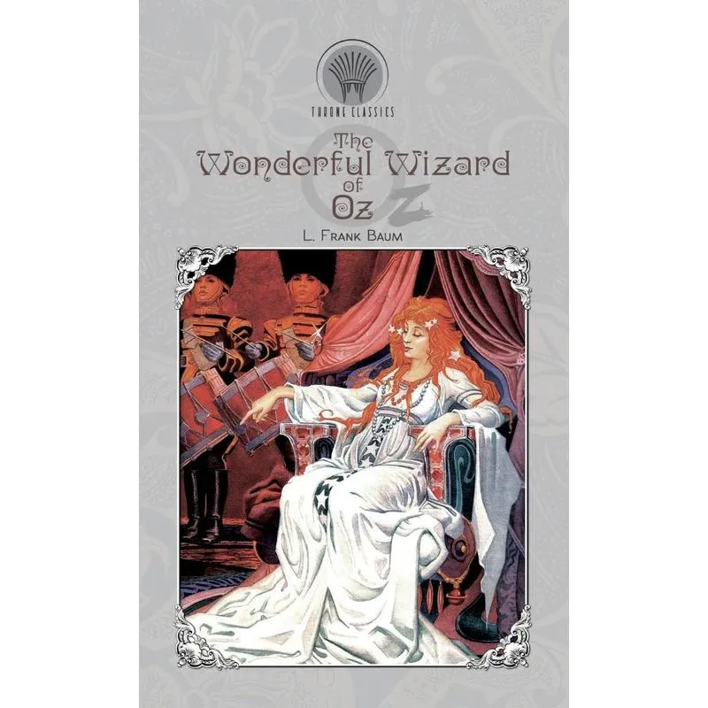 The Wonderful Wizard of Oz