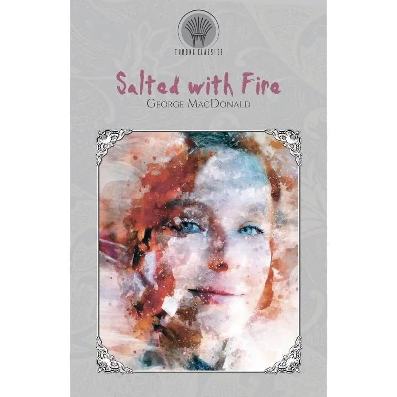 Salted with Fire