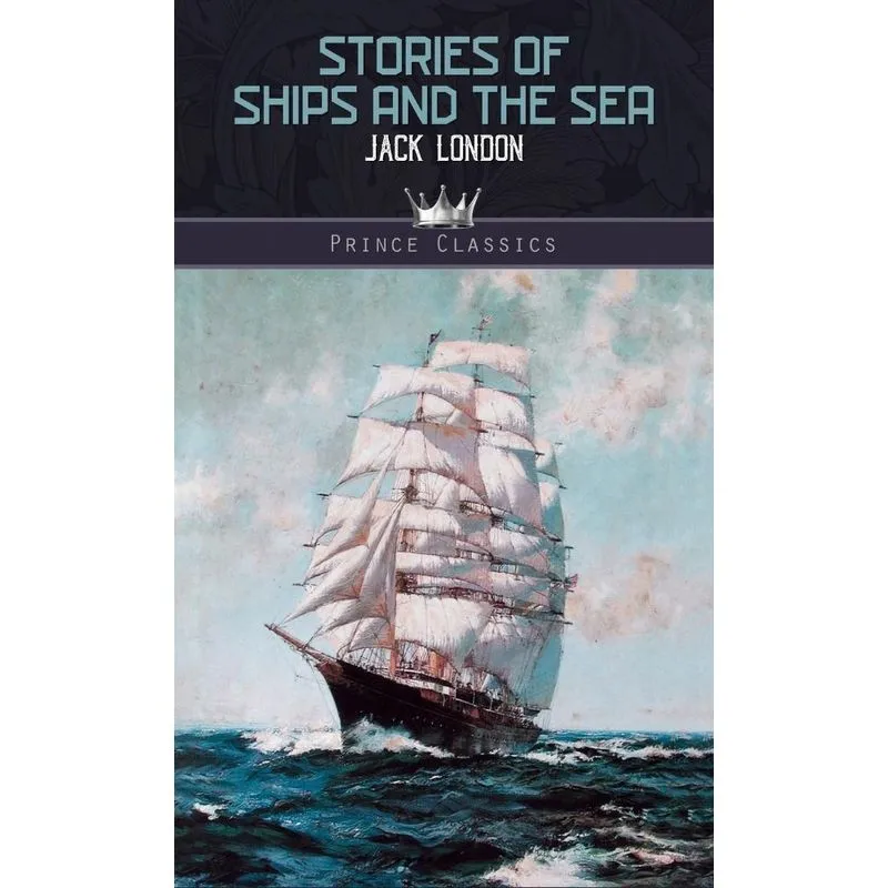Stories of Ships and the Sea