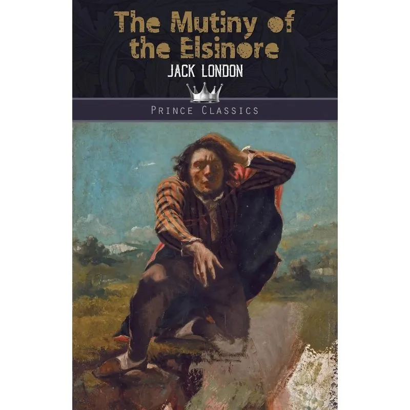 The Mutiny of the Elsinore