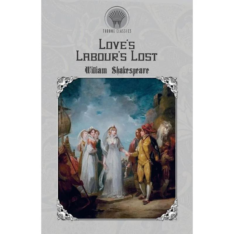 Loves Labours Lost