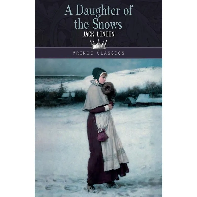 A Daughter of the Snows
