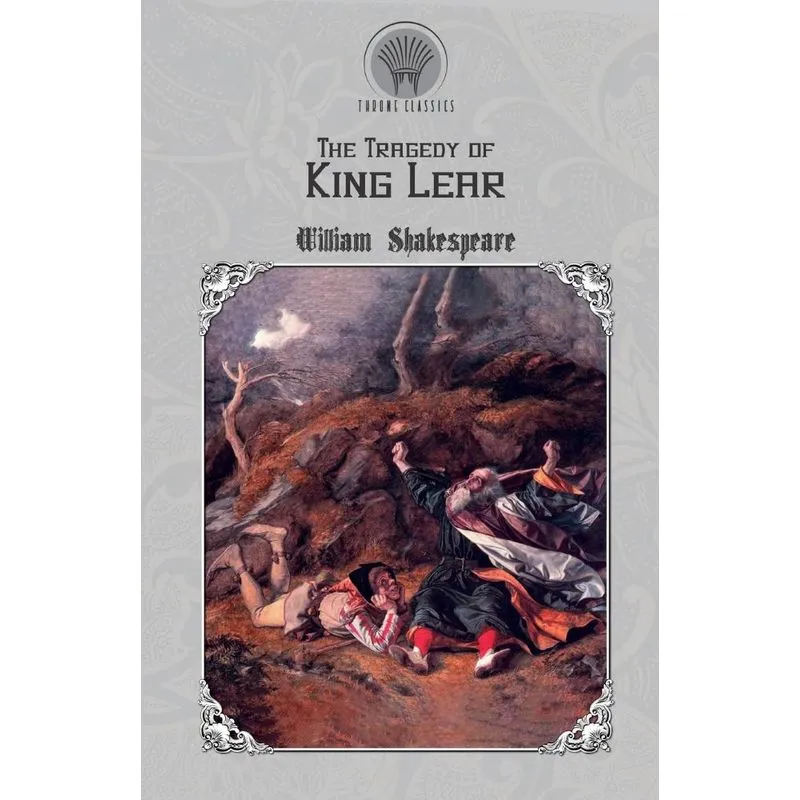 The Tragedy of King Lear