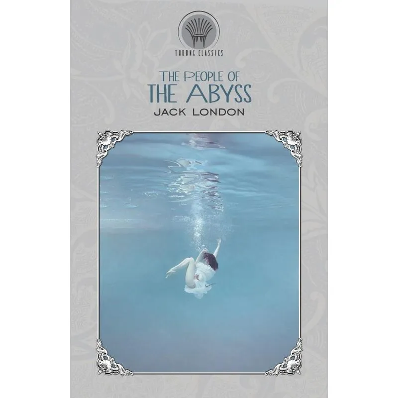 The People of the Abyss
