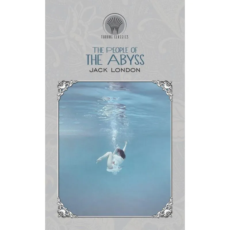 The People Of The Abyss