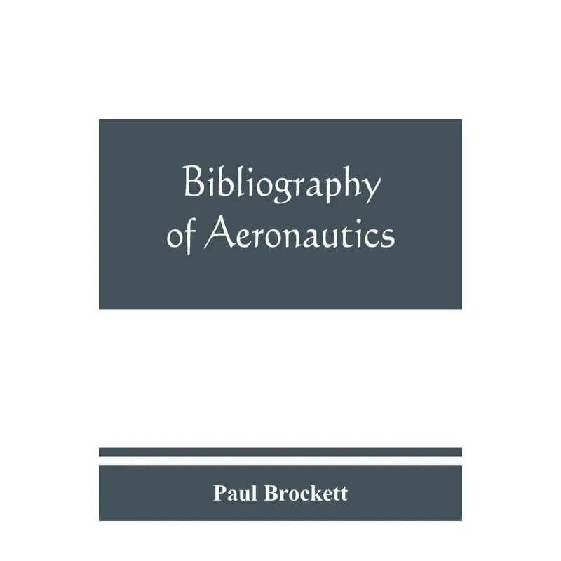 Bibliography of aeronautics
