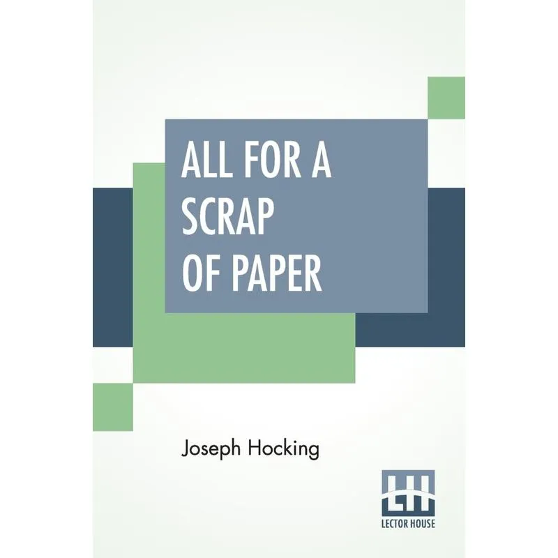 All For A Scrap Of Paper