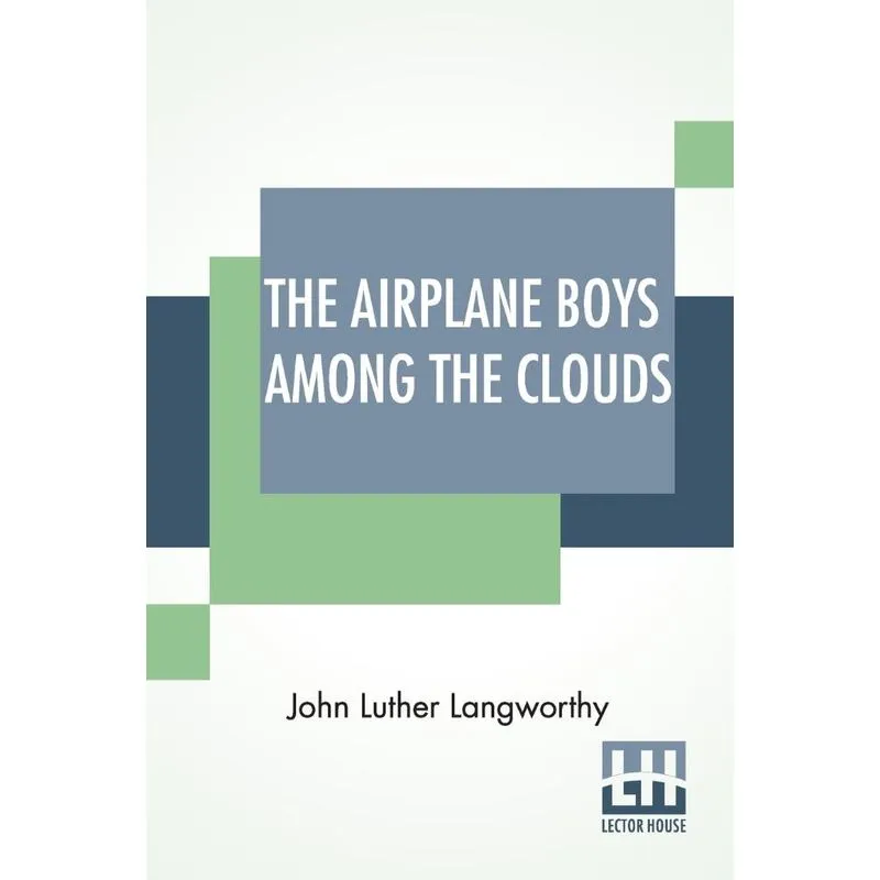 The Airplane Boys Among The Clouds