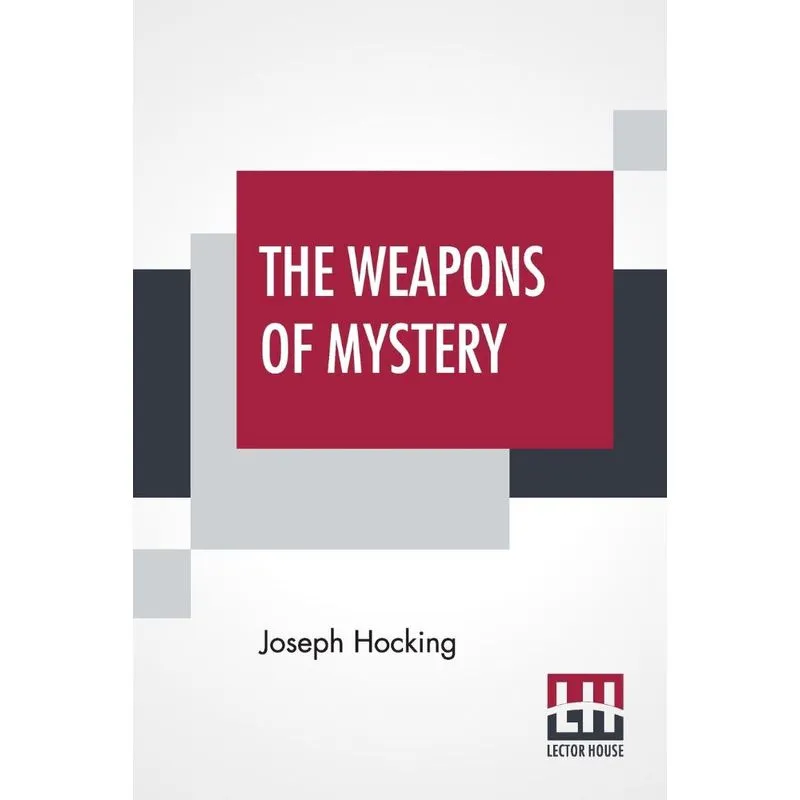 The Weapons Of Mystery