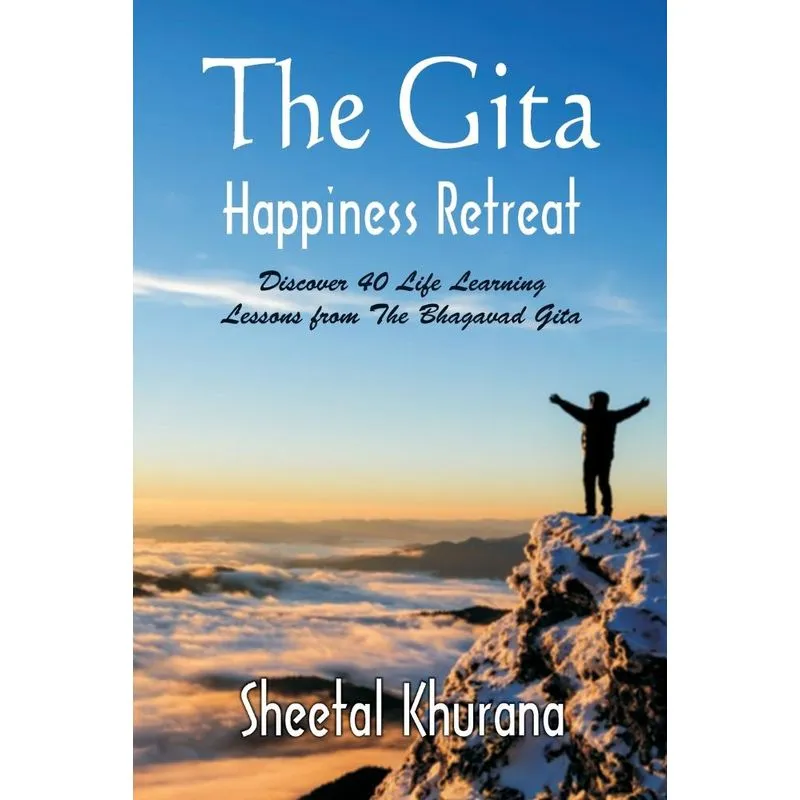 The Gita Happiness Retreat