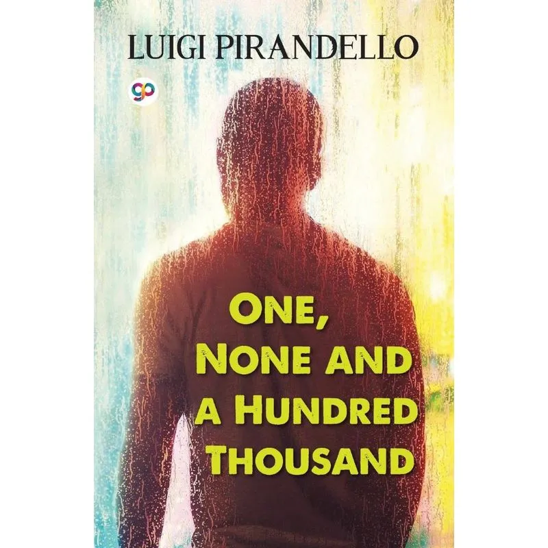 One, None and a Hundred Thousand