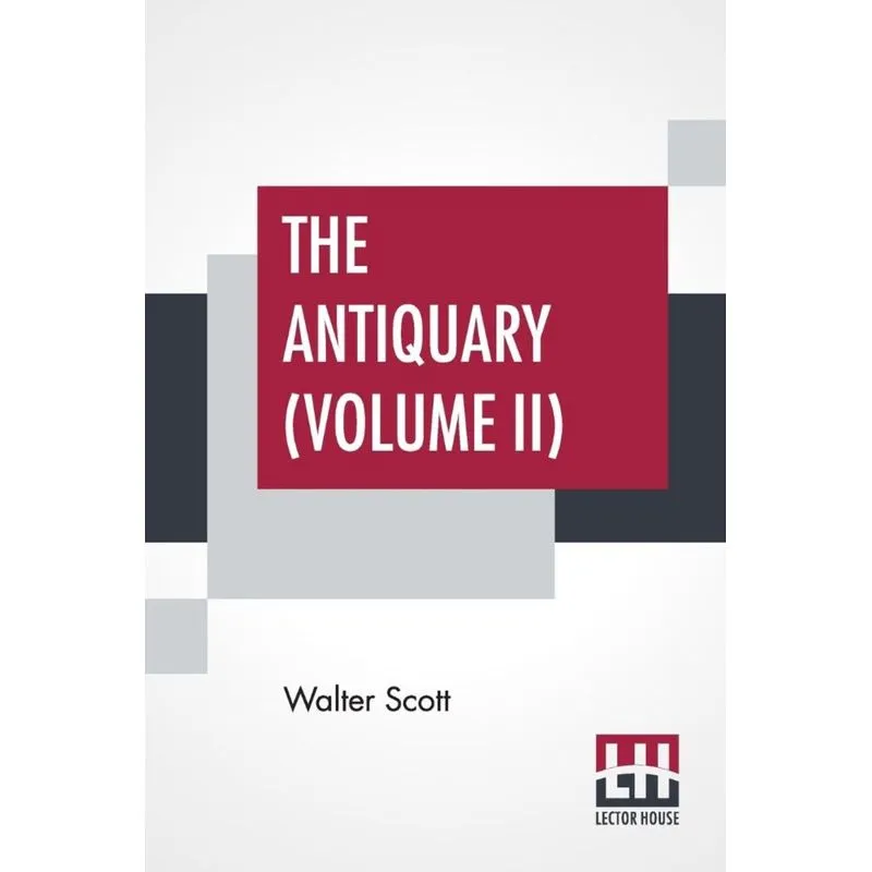 The Antiquary (Volume II)
