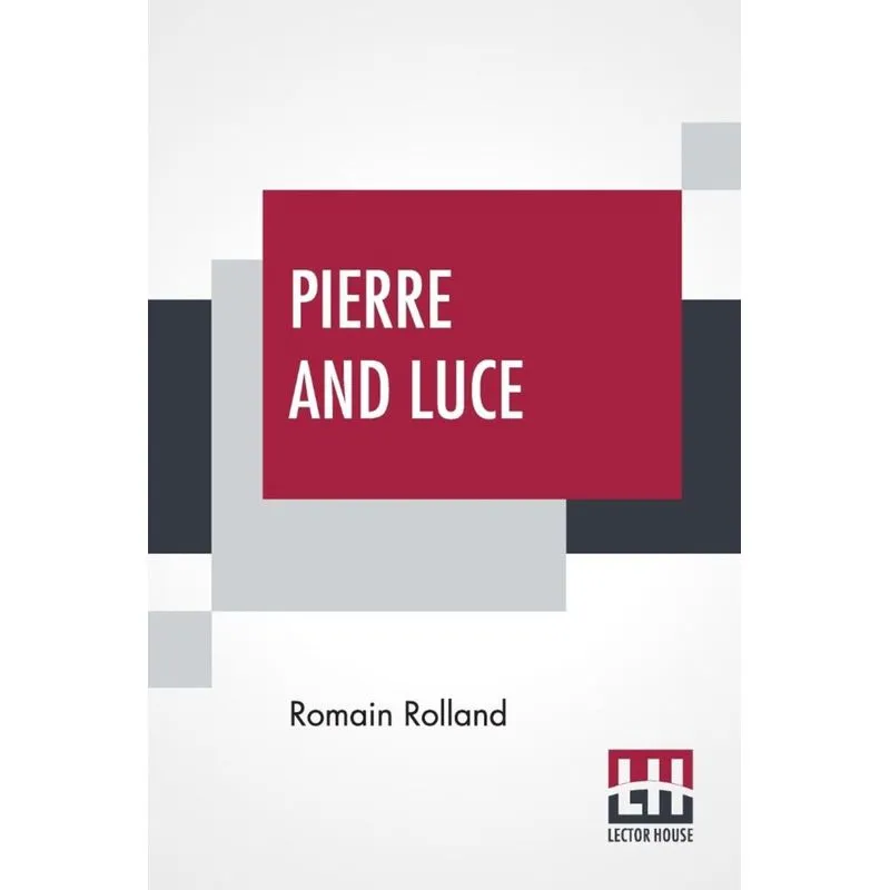 Pierre And Luce