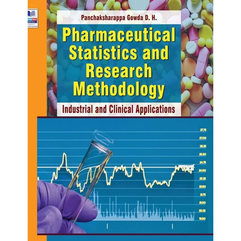Pharmaceutical Statistics and Research Methodology