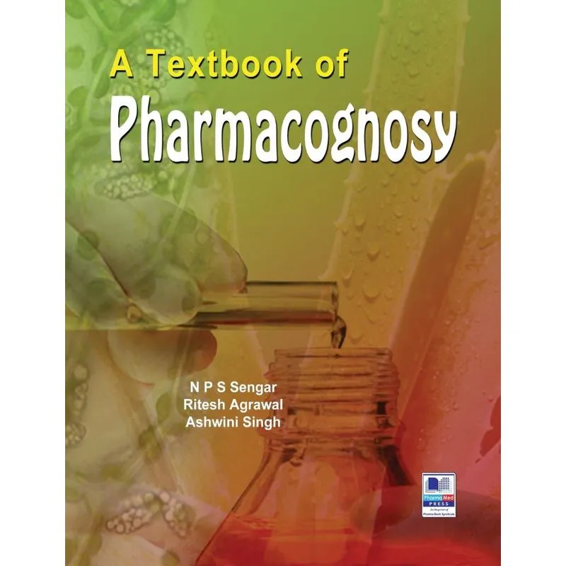 A Textbook of Pharmacognosy
