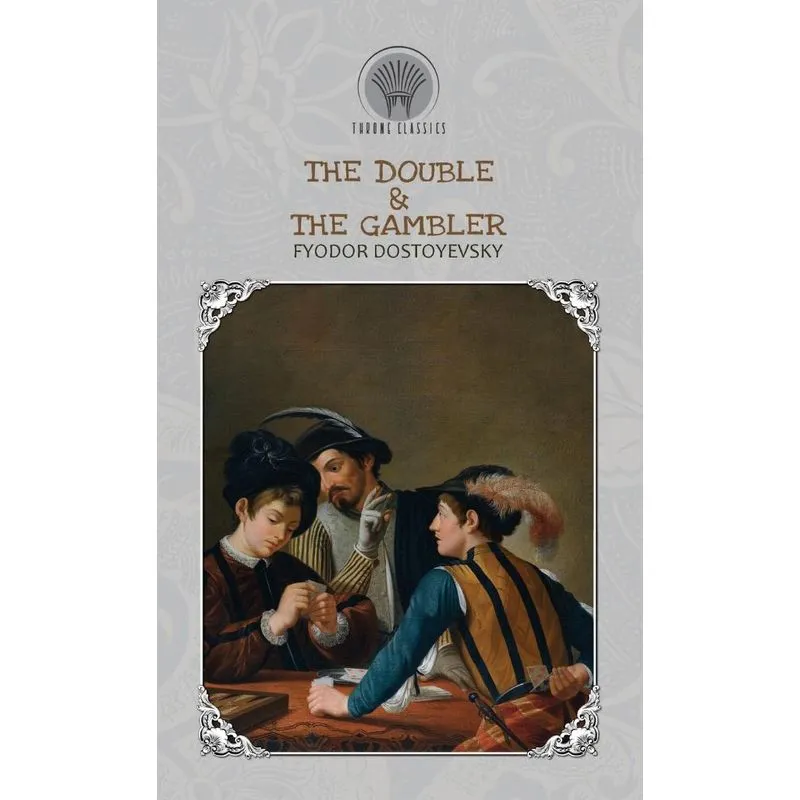 The Double & The Gambler