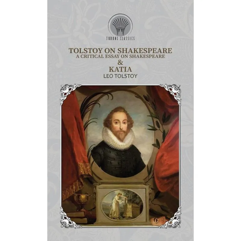 Tolstoy on Shakespeare