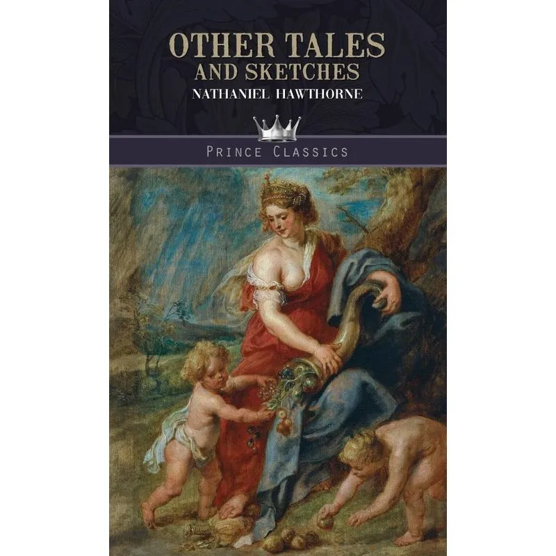 Other Tales and Sketches