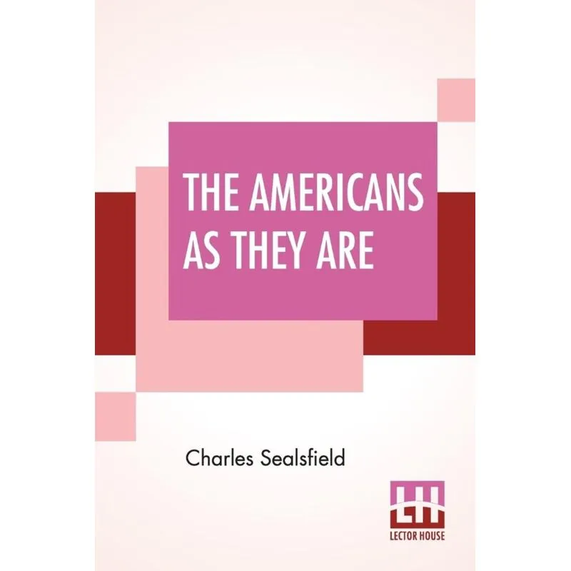 The Americans As They Are