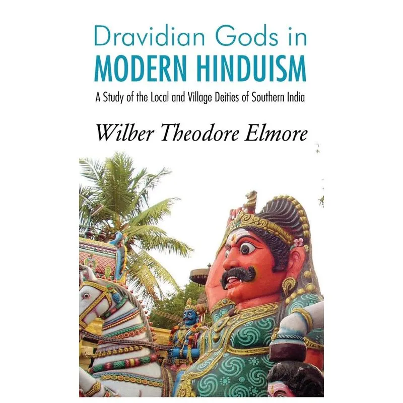 Dravidian Gods in MODERN HINDUISM