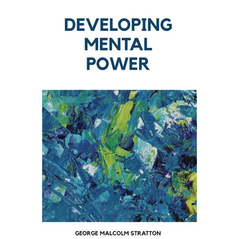 Developing Mental Power