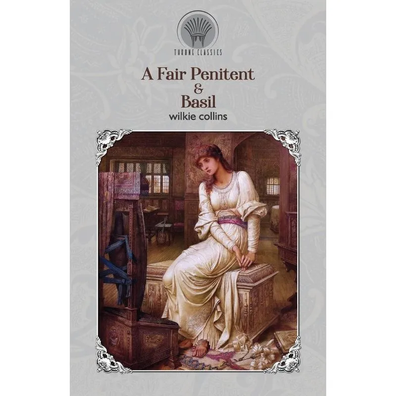 A Fair Penitent & Basil
