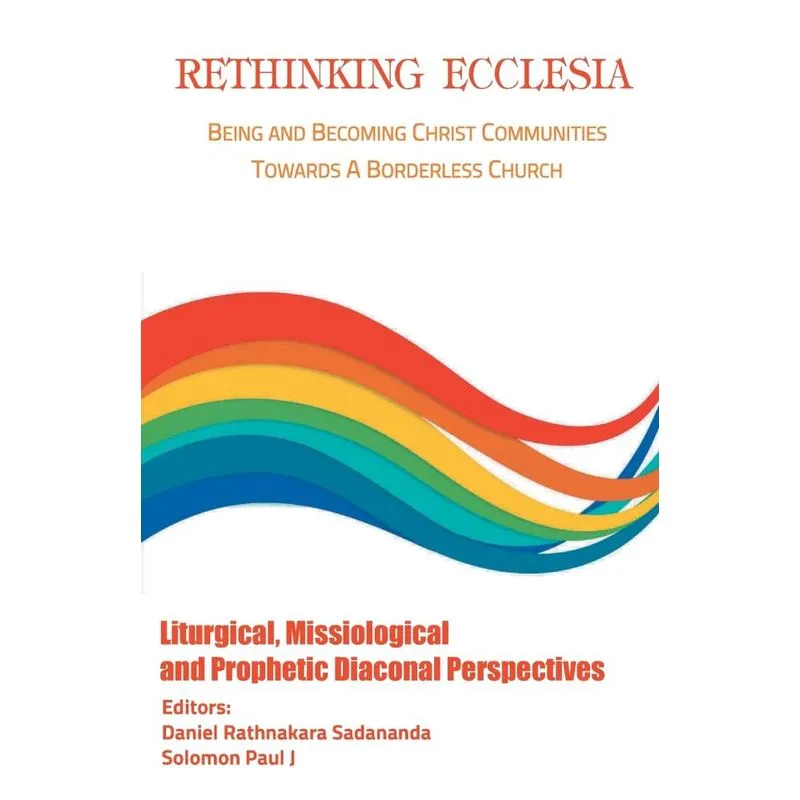 Rethinking Ecclesia Volume - II