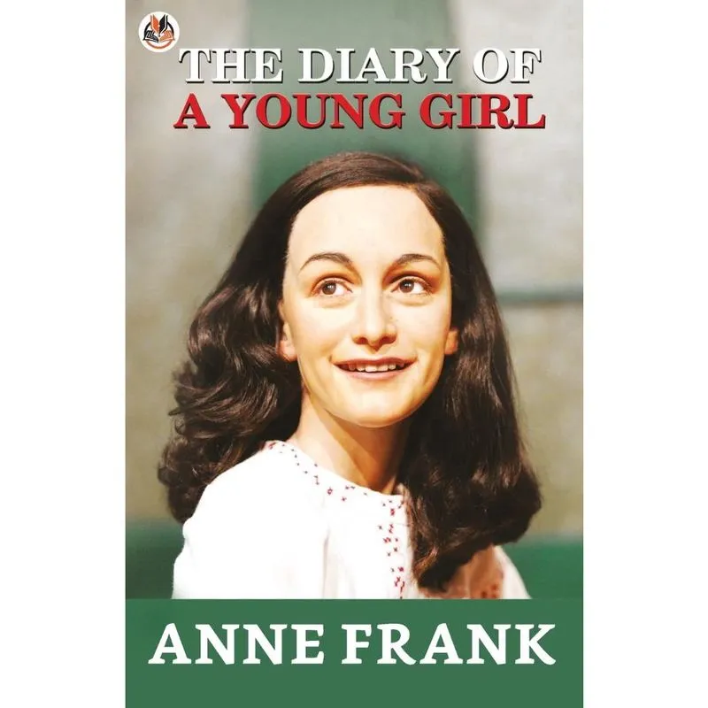 The Diary Of a Young Girl