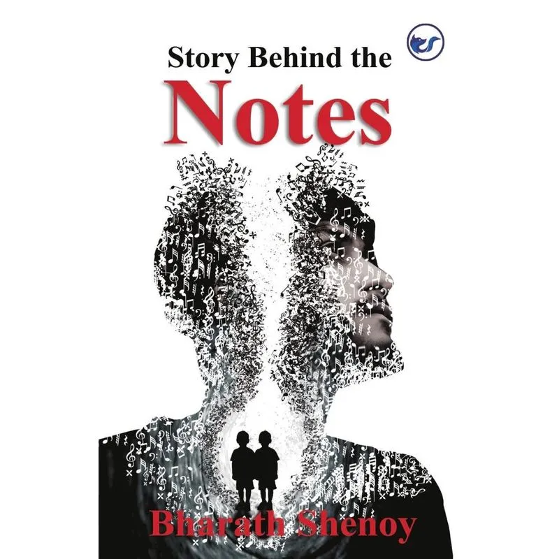 Story Behind the Notes