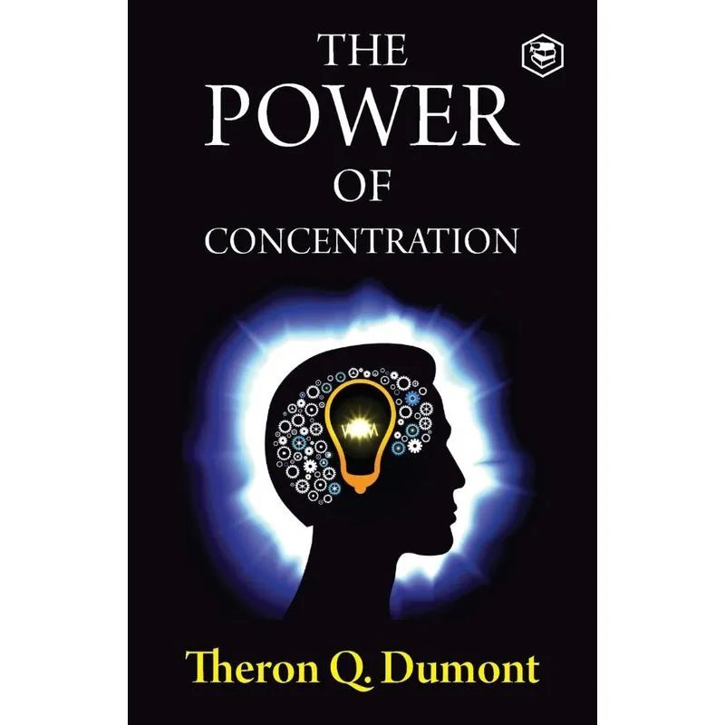 The Power of Concentration