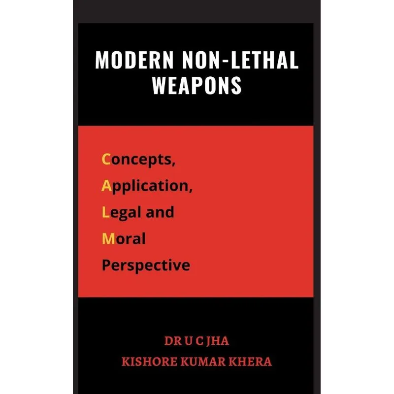 Modern Non-lethal Weapons