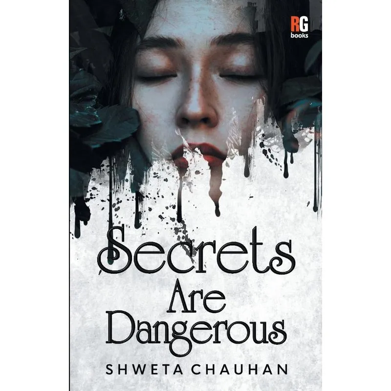 Secrets Are Dangerous