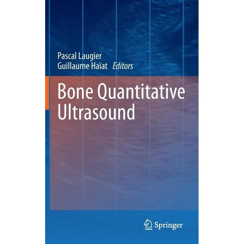 Bone Quantitative Ultrasound