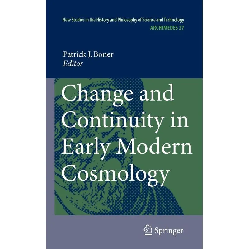 Change and Continuity in Early Modern Cosmology