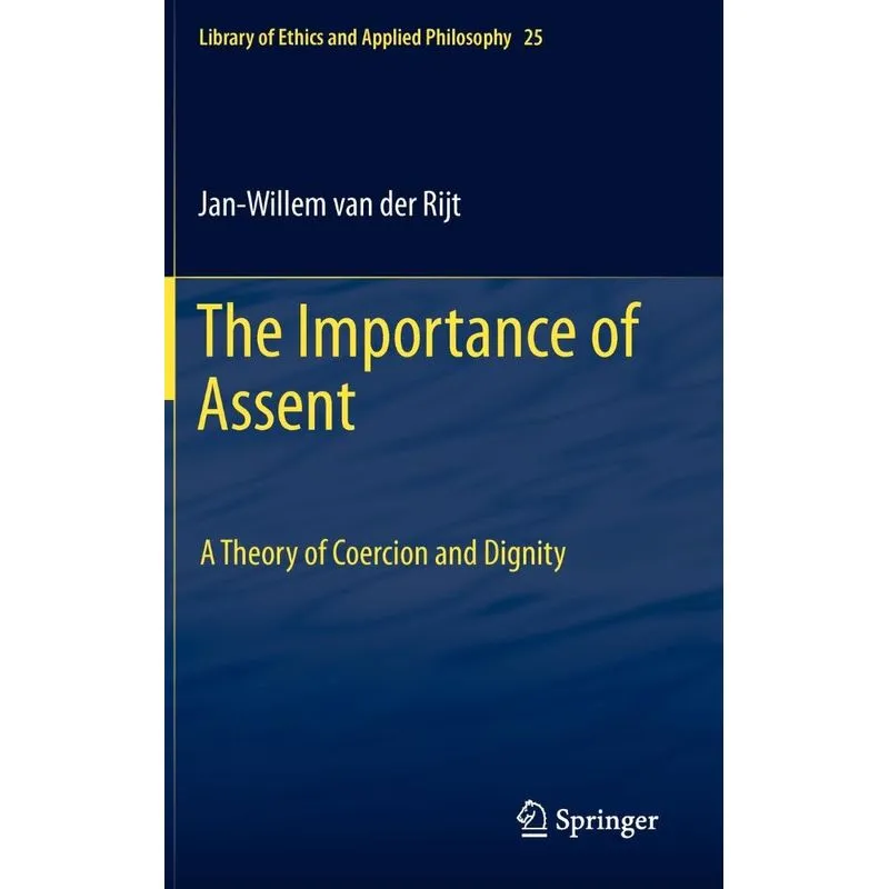 The Importance of Assent