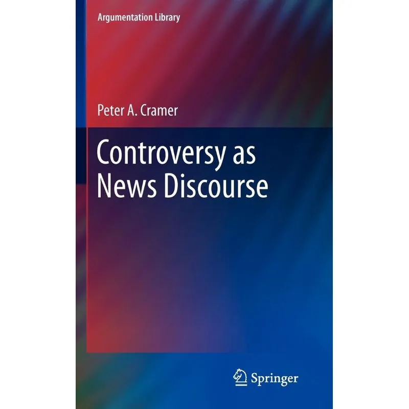 Controversy as News Discourse