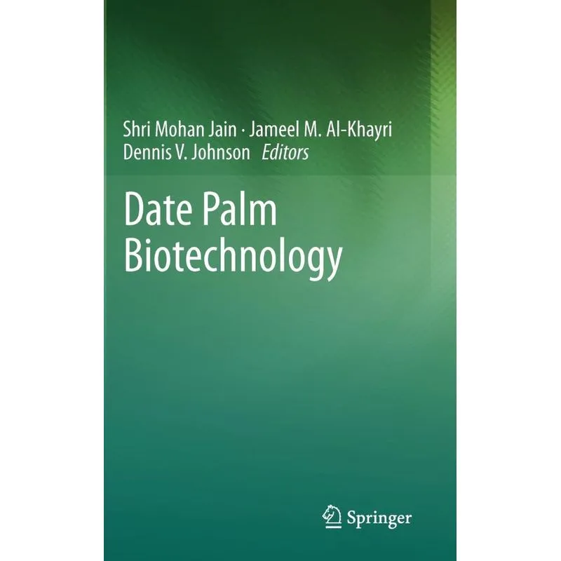 Date Palm Biotechnology