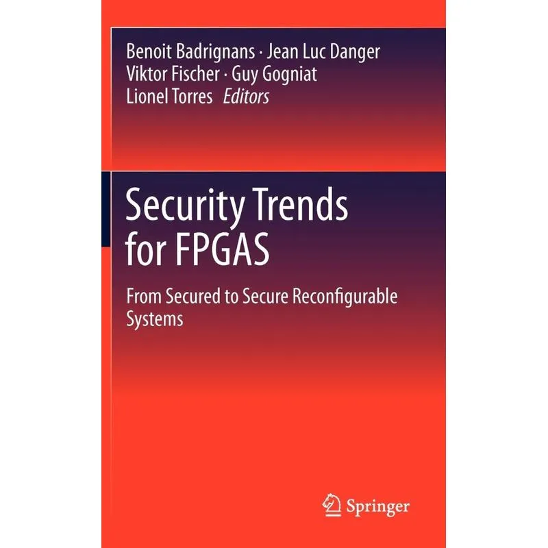 Security Trends for FPGAS
