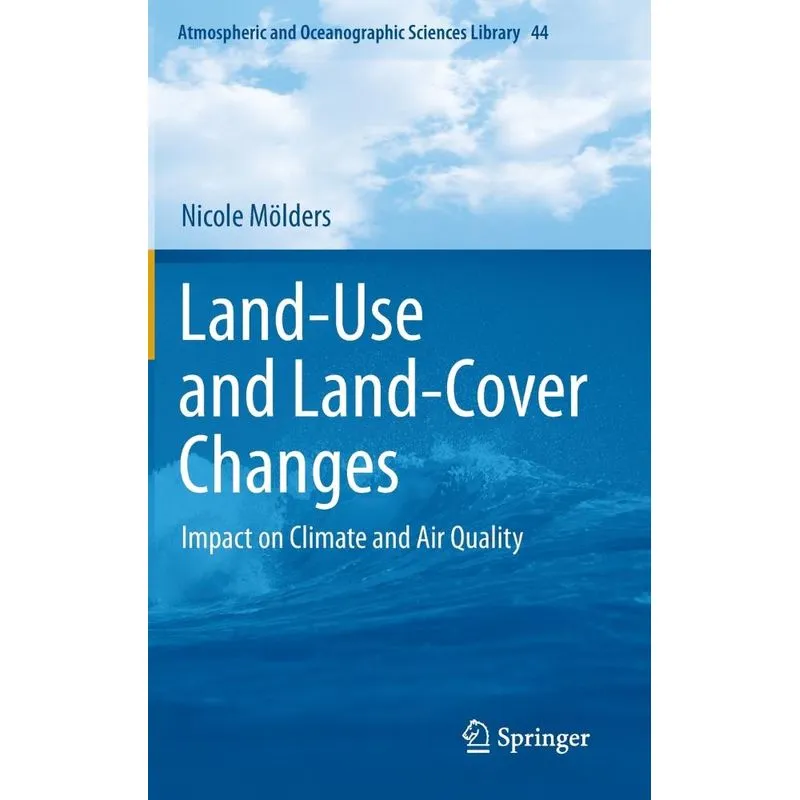 Land-Use and Land-Cover Changes