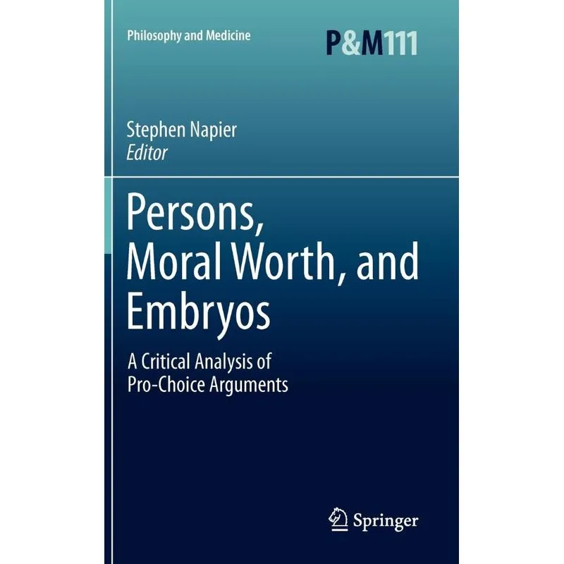 Persons, Moral Worth, and Embryos