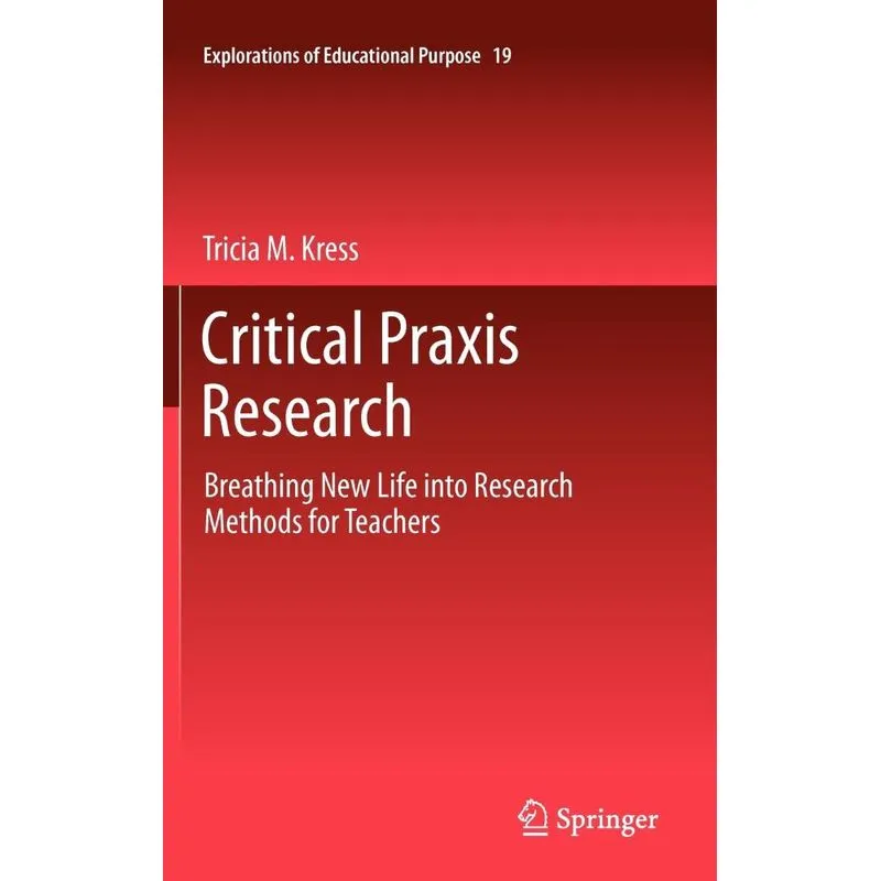 Critical Praxis Research