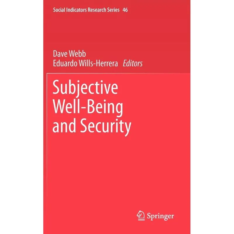Subjective Well-Being and Security