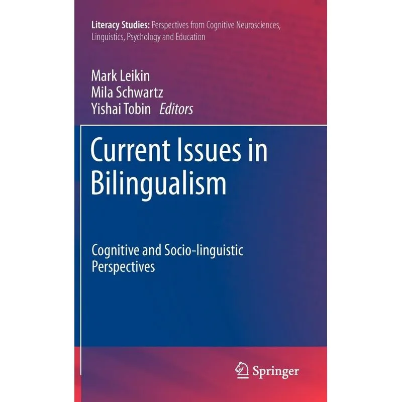 Current Issues in Bilingualism