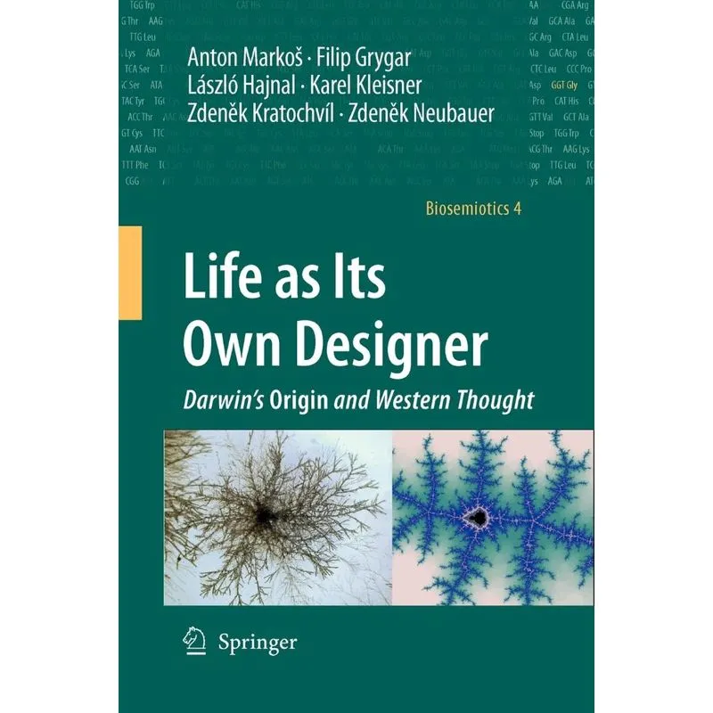 Life as Its Own Designer