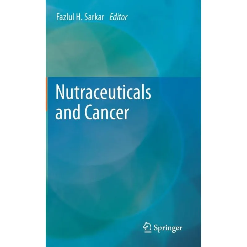 Nutraceuticals and Cancer
